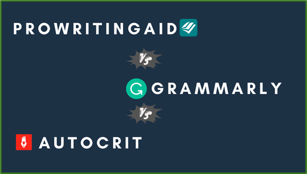 ProWritingAid vs. Grammarly vs. Autocrit