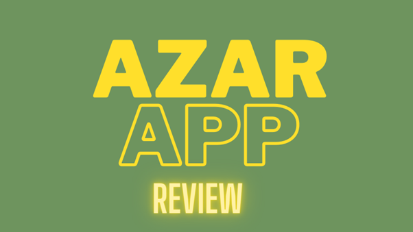 Azar App Review