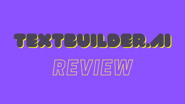 TextBuilder.ai Review