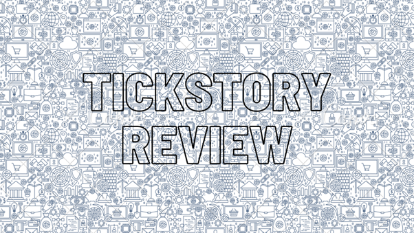 Tickstory review